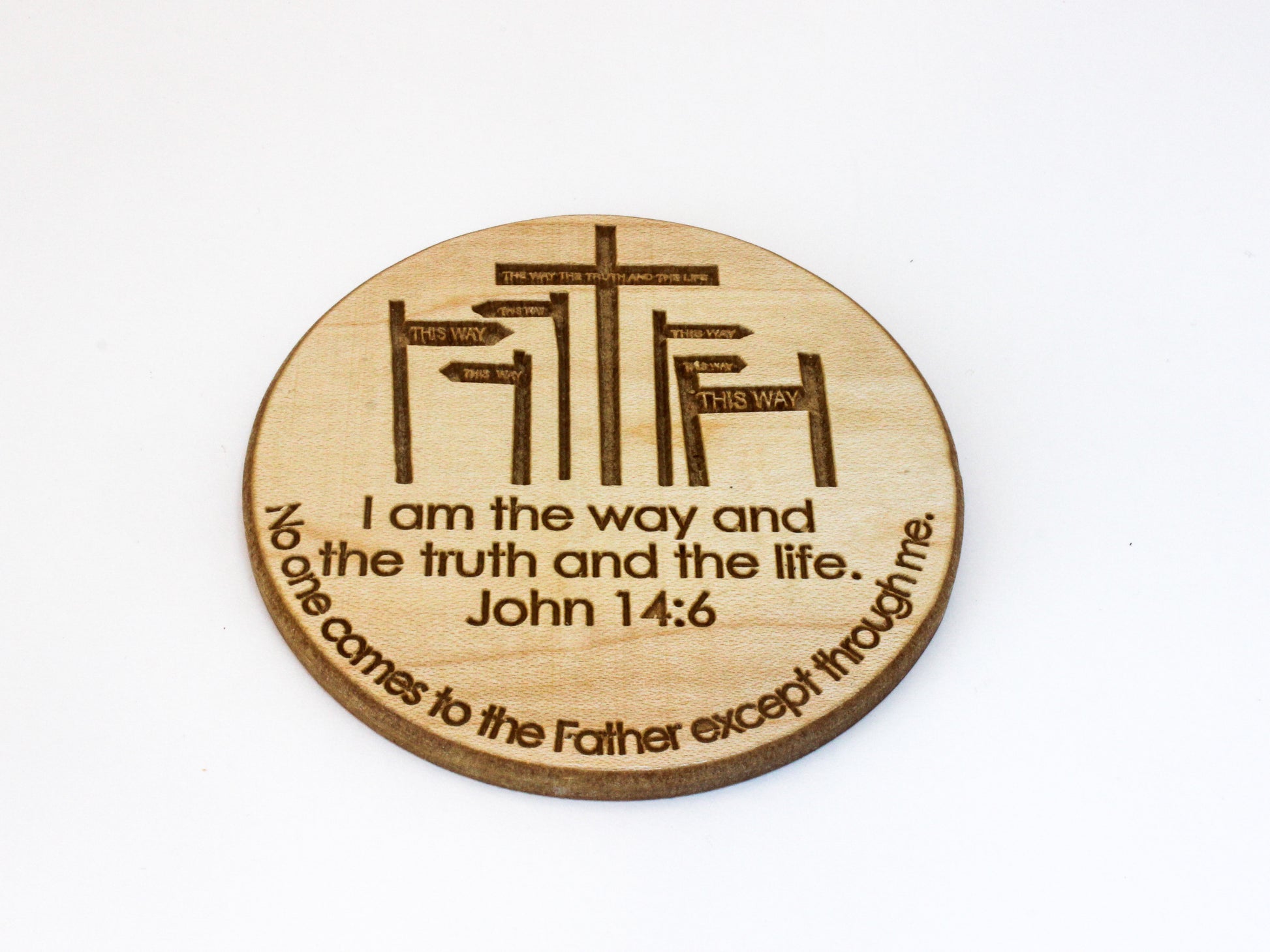 Wooden coaster featuring the cross and other signs, and the text of John 14:6 "I am the way and the truth and the life. No one comes to the Father except through me"